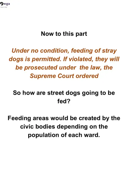 We question the logistics of the court's order to create designated feeding areas for street dogs, a task that will fall to already overburdened civic bodies.