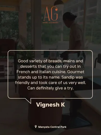 Vignesh's review notes the good variety of breads, mains, and desserts from French and Italian cuisine, confirming that "Gourmet stands up to its name."