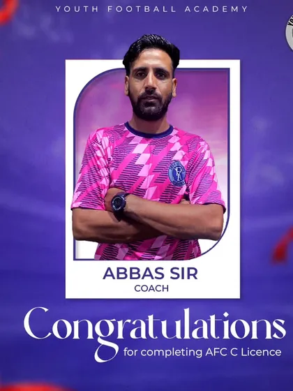 We congratulate our coach Abbas Sir on completing his AFC C Licence. We are committed to having highly qualified coaches to provide the best training for our players.