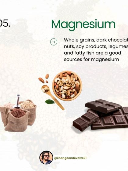 Magnesium, found in whole grains, dark chocolate, and nuts, can help ease muscle tension and mood swings during your period.