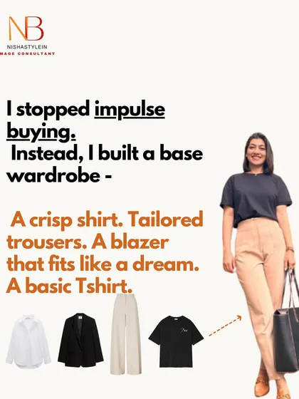 I stopped impulse buying and instead, I built a base wardrobe with essentials like a crisp shirt, tailored trousers, a blazer, and a basic t-shirt.