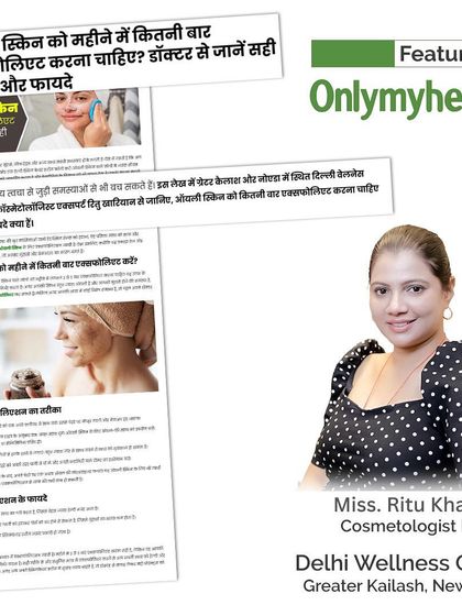 A collage of my feature in Onlymyhealth, where I share my expertise as a cosmetologist on caring for oily skin.