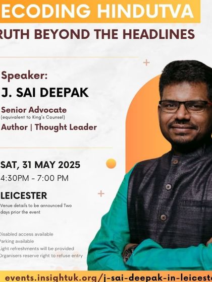 The poster for my talk in Leicester, UK, on "Decoding Hindutva". The goal was to move beyond sensationalist headlines and present the truth about this much-maligned concept.