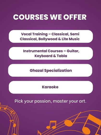 Here is a list of the diverse courses we offer. You can choose from vocal training in various styles, instrumental courses for guitar, keyboard, and tabla, a Ghazal specialization, or even a fun Karaoke course.