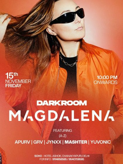 The poster for a massive night at Soho Delhi, where I had the pleasure of playing on the same lineup as the incredible Magdalena.