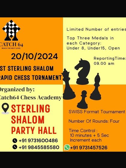 A poster for our 1st Sterling Shalom Rapid Chess Tournament. We clearly list the age categories (Under 8, Under 15, Open), time control, and contact information, making it easy for players of all levels to find the right event.