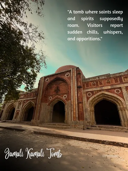 Jamali Kamali Tomb, a place where saints are said to sleep and spirits roam. Visitors have reported sudden chills and whispers, adding to its mysterious reputation.