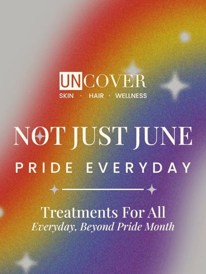 We believe in inclusive care for everyone, every day. Not just in June, but pride every day. Our treatments are for all.
