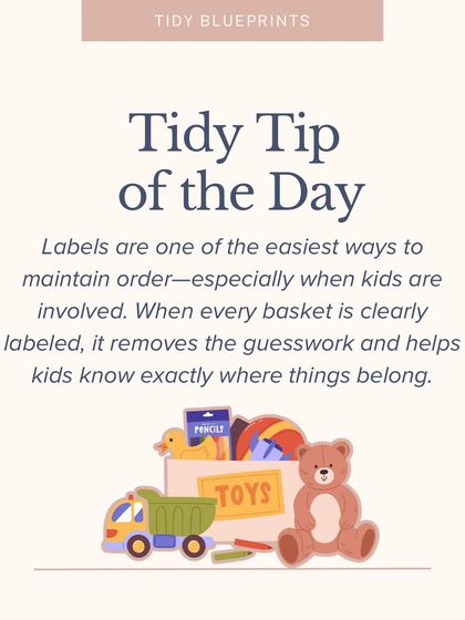 For moms, labels are a superpower. This tidy tip explains how clearly labeling every basket and bin removes the guesswork for kids and helps them learn where their toys, clothes, and crafts belong.