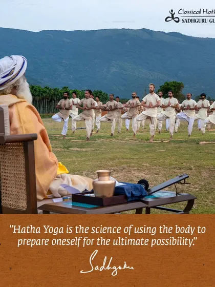 My own training comes from the Sadhguru Gurukulam, where Hatha Yoga is taught under Sadhguru's direct guidance. This image captures the essence of that transmission, ensuring the practice remains pure and powerful.
