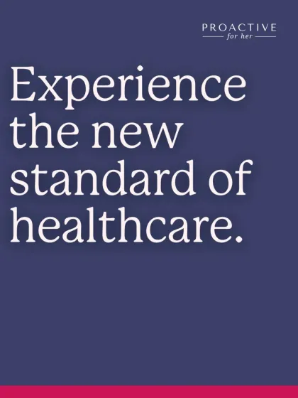 Experience the new standard of healthcare. We provide modern gynecological care that puts you first, where you are seen, heard, and supported.