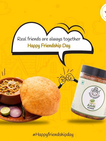 Real friends are always together, just like chole bhature and aam achaar. Happy Friendship Day.