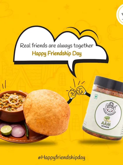 Real friends are always together, just like chole bhature and aam achaar. Happy Friendship Day.