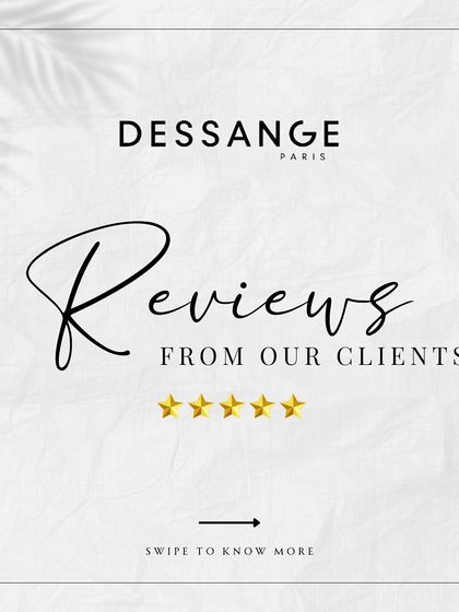 Your kind words inspire us to do even better. Here are just a few reviews from our wonderful clients who have experienced the Dessange difference.