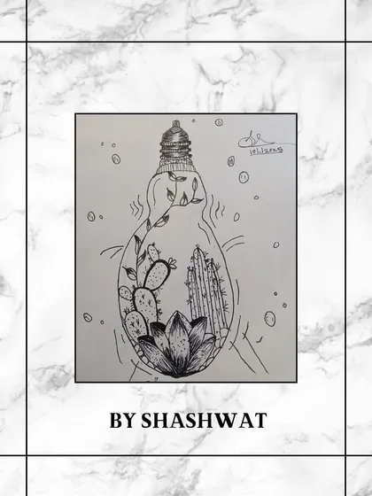 A highly creative sketch by Shashwat, imagining a tiny world of cacti inside a lightbulb. A great example of combining observation with imagination.