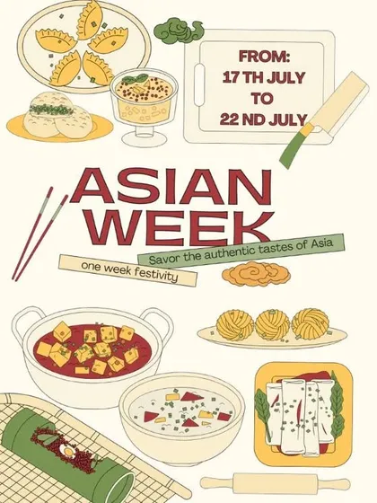 The announcement for my 'Asia Week' event. It was a week-long festivity where I took my customers on a culinary tour across the continent, one dish at a time.