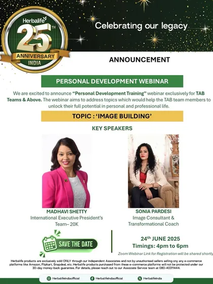 This announcement for a personal development webinar I conducted for Herbalife showcases my capability to engage large audiences online. I successfully trained over 4,500 participants from their top teams across India in a single session.