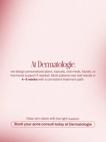 At my clinic, we design personalized plans that may include topicals, oral medications, or facials. Most patients see real results in 4-6 weeks with a consistent path.