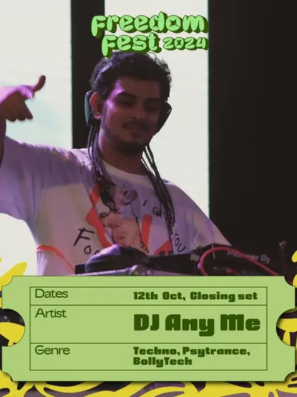 The artist lineup card for my closing set at Freedom Fest, showcasing my expertise in Techno, Psytrance, and BollyTech.
