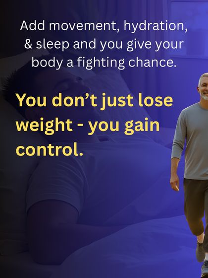 When you add movement, proper hydration, and adequate sleep to a balanced diet, you give your body a fighting chance. You don't just lose weight, you gain control over your health.