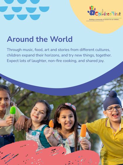 Our 'Around the World' theme expands horizons through music, food, art, and stories from different cultures. Children get to try new things together, with lots of laughter, non-fire cooking, and shared joy.