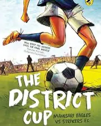 'The District Cup' is a thrilling sports story about football that will keep you hooked until the final page. A great read for any sports fan.