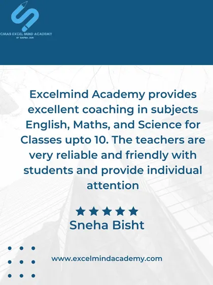 Sneha Bisht's review points out our excellent coaching in English, Maths, and Science up to Class 10, emphasizing our reliable, friendly teachers and individual attention.