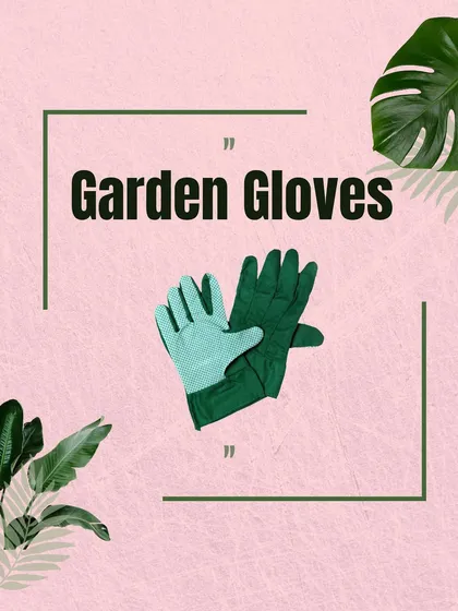 A graphic showcasing a basic but essential gardening tool: a good pair of garden gloves.