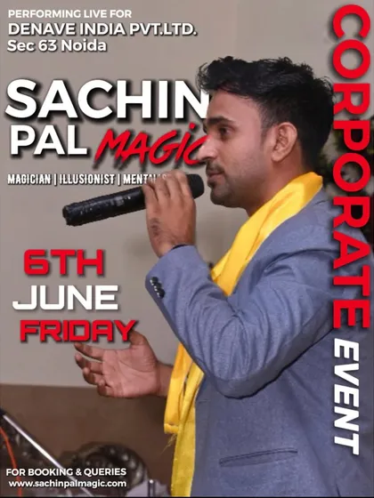 A poster for a corporate event with Denave India Pvt. Ltd. in Noida. It showcases my availability and experience as a corporate entertainer.
