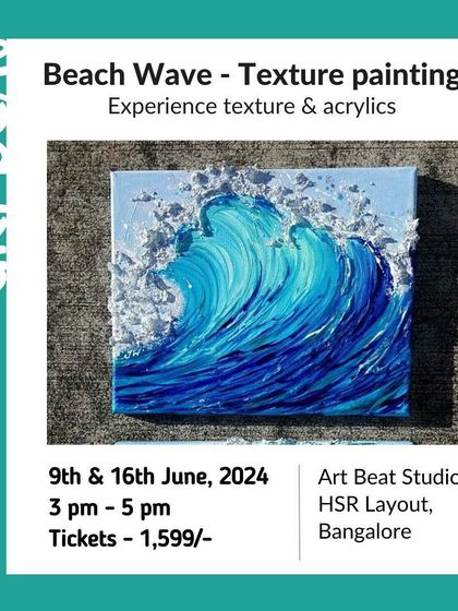 An announcement for our Beach Wave Texture Painting workshop. Learn to create stunning 3D waves with texture and acrylics.