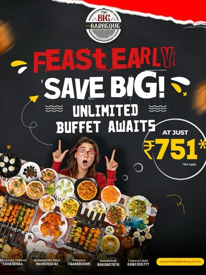 Arrive early, eat endlessly. Our early bird offer of ₹751 never tasted this good. Dig in and dine unlimited.