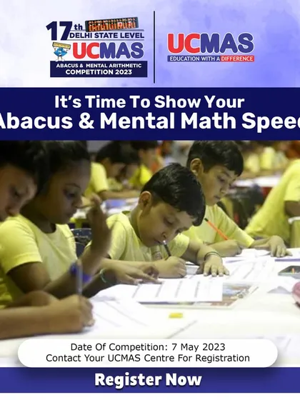 It's time to show your abacus and mental math speed. A call to register for the 17th Delhi State Level Competition.