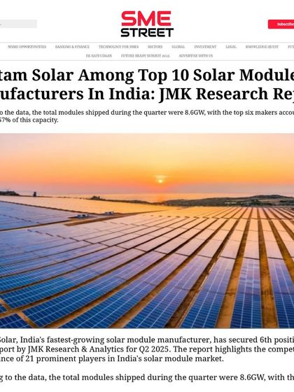 SME Street featured our achievement of securing the 6th position in India's solar module shipments. This ranking from JMK Research highlights our role in the 'Make in India' initiative and the nation's goal of 500 GW renewable capacity.