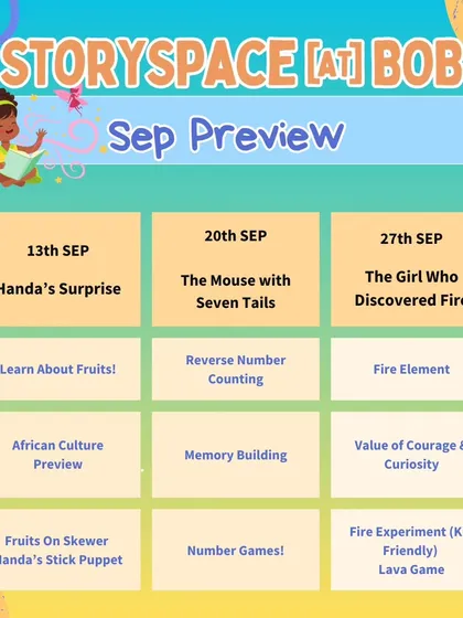 The detailed schedule for our September Storyspace sessions. We cover everything from African culture and reverse number counting to the fire element, all through stories and kid-friendly experiments.