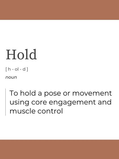 What does it mean to "Hold" in Pilates? It's about using core engagement and muscle control to maintain a pose, building endurance and stability.
