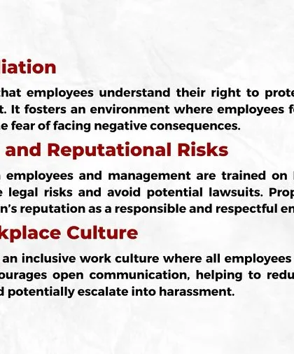Effective POSH training helps prevent retaliation and reduces legal and reputational risks for the company. As this slide explains, it also improves the overall workplace culture by encouraging open communication and mutual respect.