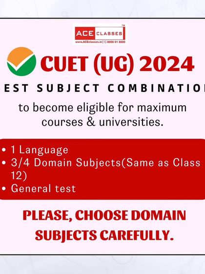 Strategic advice for CUET (UG) 2024 aspirants on choosing the best subject combination to maximize eligibility for various courses and universities.