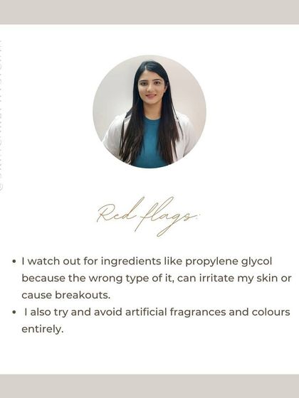 I advise watching out for red flag ingredients like propylene glycol, artificial fragrances, and colors, which can cause irritation or breakouts in sensitive skin.