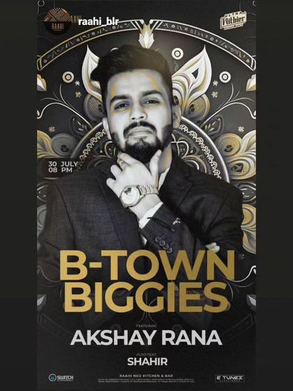 A poster for "B-Town Biggies" at Raahi, a night dedicated to the biggest hits from Bollywood and Punjabi music.