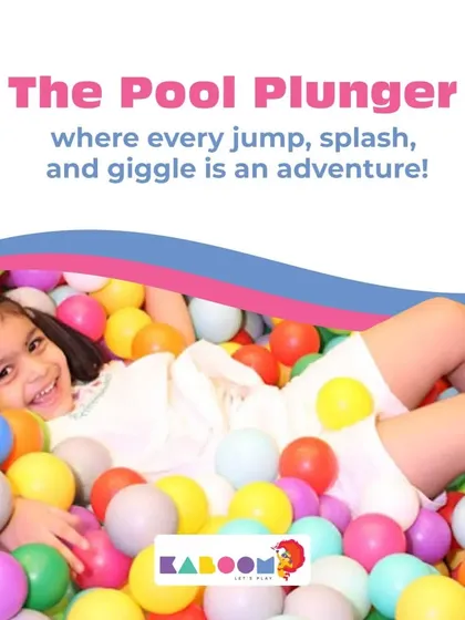 The Pool Plunger! This little one is the master of making a splash in our ball pit.