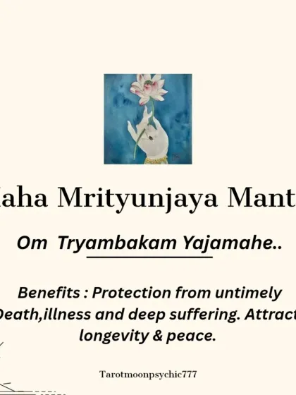 The Maha Mrityunjaya Mantra, "Om Tryambakam Yajamahe," is a life-saving chant. It offers protection from untimely death, illness, and deep suffering, while attracting longevity and peace.