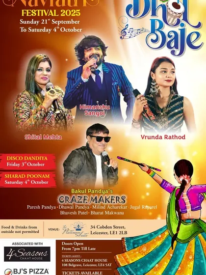 Happy to share the poster for the "Dhol Baje" Navratri festival in Leicester, where I performed with Bakul Pandya's Craze Makers.