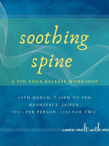 Another poster for the "Soothing Spine" workshop in Jaipur.