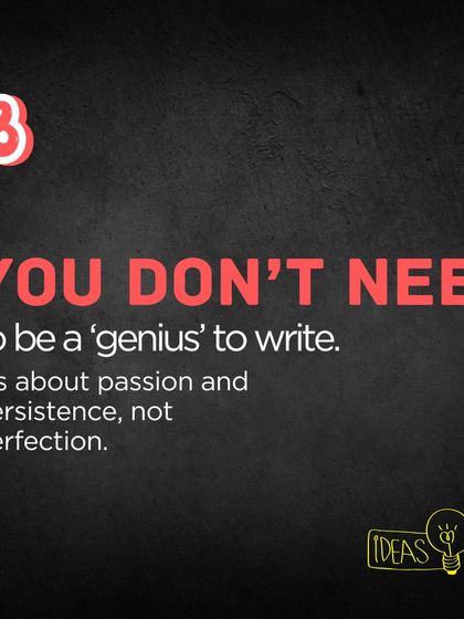 I believe everyone is a born writer. You don't need to be a 'genius'; you just need to find your original voice. With modern tools like self-publishing, it's easier than ever to share your story and create a legacy with your words.