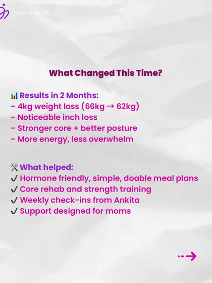 What changed for Melissa this time? In 2 months, she lost 4kg and saw noticeable inch loss. Hormone-friendly meal plans, core rehab, and weekly check-ins provided the support she needed.