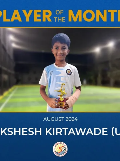 Dakshesh Kirtawade, the U13 Player of the Month for August 2024.