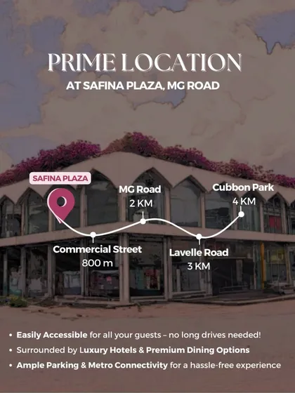 My venues are located right in the heart of Bangalore at Safina Plaza, making it easily accessible for all your guests. We are just a short distance from Commercial Street and MG Road, with ample parking and metro connectivity.