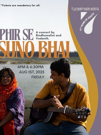 The poster for 'Phir Se Suno Bhai', a concert by the beloved duo Bindhumalini and Vedanth. Their music, a blend of poetry and melody, always creates a special, heart-warming atmosphere at Koota.