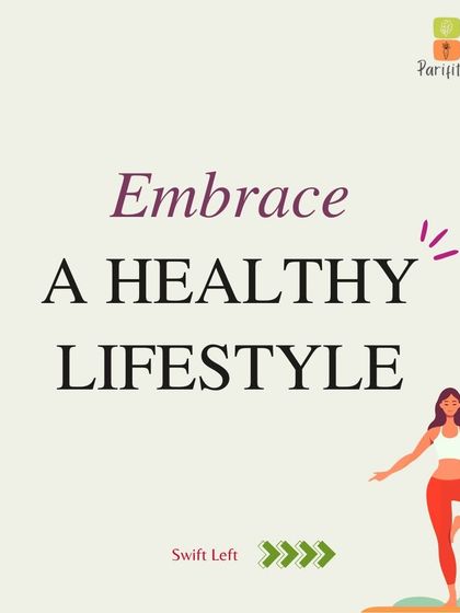 A visual reminder to embrace a healthy lifestyle through diet, hydration, exercise, and sleep.