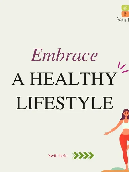 A visual reminder to embrace a healthy lifestyle through diet, hydration, exercise, and sleep.